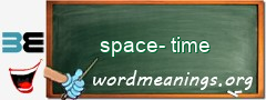 WordMeaning blackboard for space-time